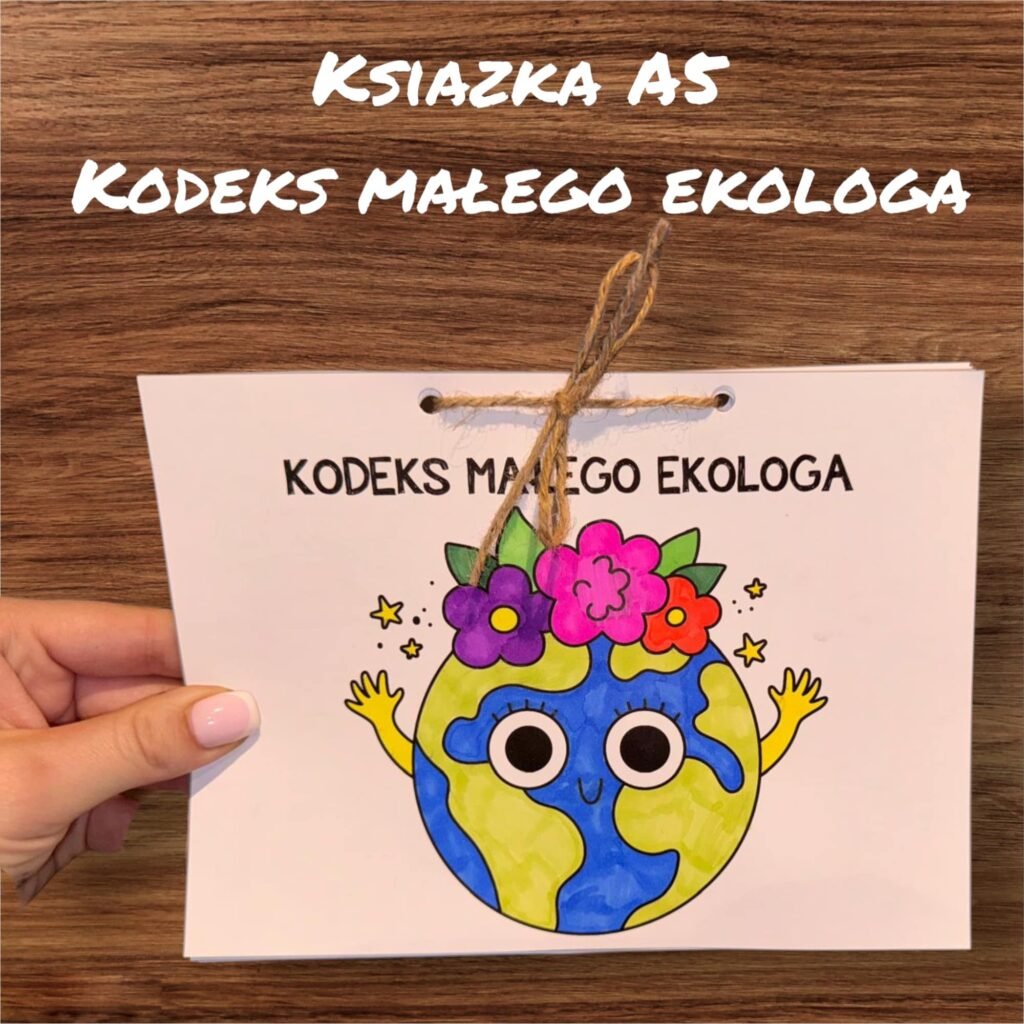 KOLOROWANKA KSIĄŻECZKA "KODEKS MAŁEGO EKOLOGA"