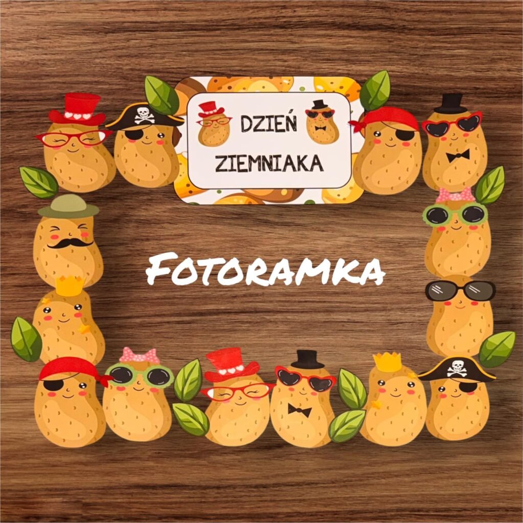 FOTORAMKA NA DZIEŃ ZIEMNIAKA