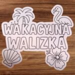 WAKACYJNA WALIZKA